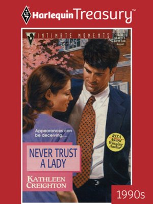cover image of Never Trust A Lady